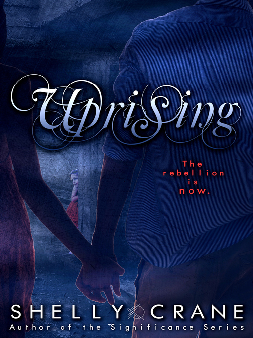 Title details for Uprising by Shelly Crane - Available